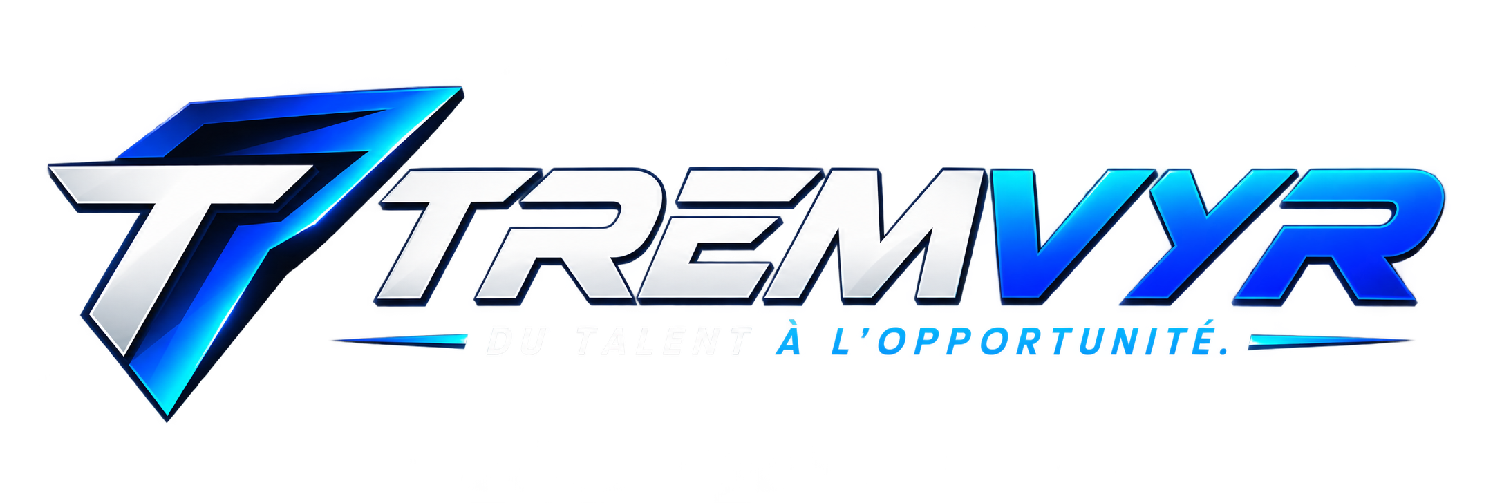Tremvyr — Du talent à l'opportunité