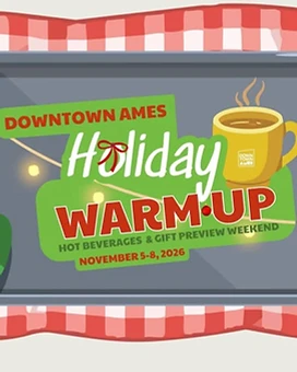 Holiday Warm-Up in Downtown Ames