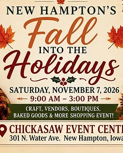 New Hampton's Fall into the Holidays Craft, Vendors, Boutiques and More Shopping Event