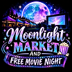 Moonlight Market & Movie Night