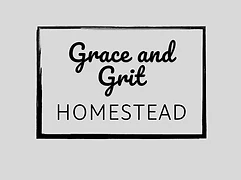 Grace & Grit Homestead
