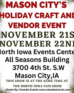 Mason City Holiday Craft, Vendors, Boutiques and More Show