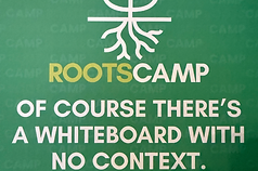 RootsCamp signage
