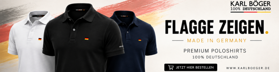 Karl Böger – Flagge zeigen. Made in Germany. Premium Poloshirts.