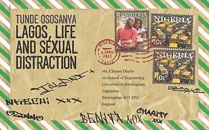 Lagos, Life and Sexual Distraction