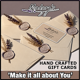 Madara's Hand Crafted Gift Card - 'Make It All About You'