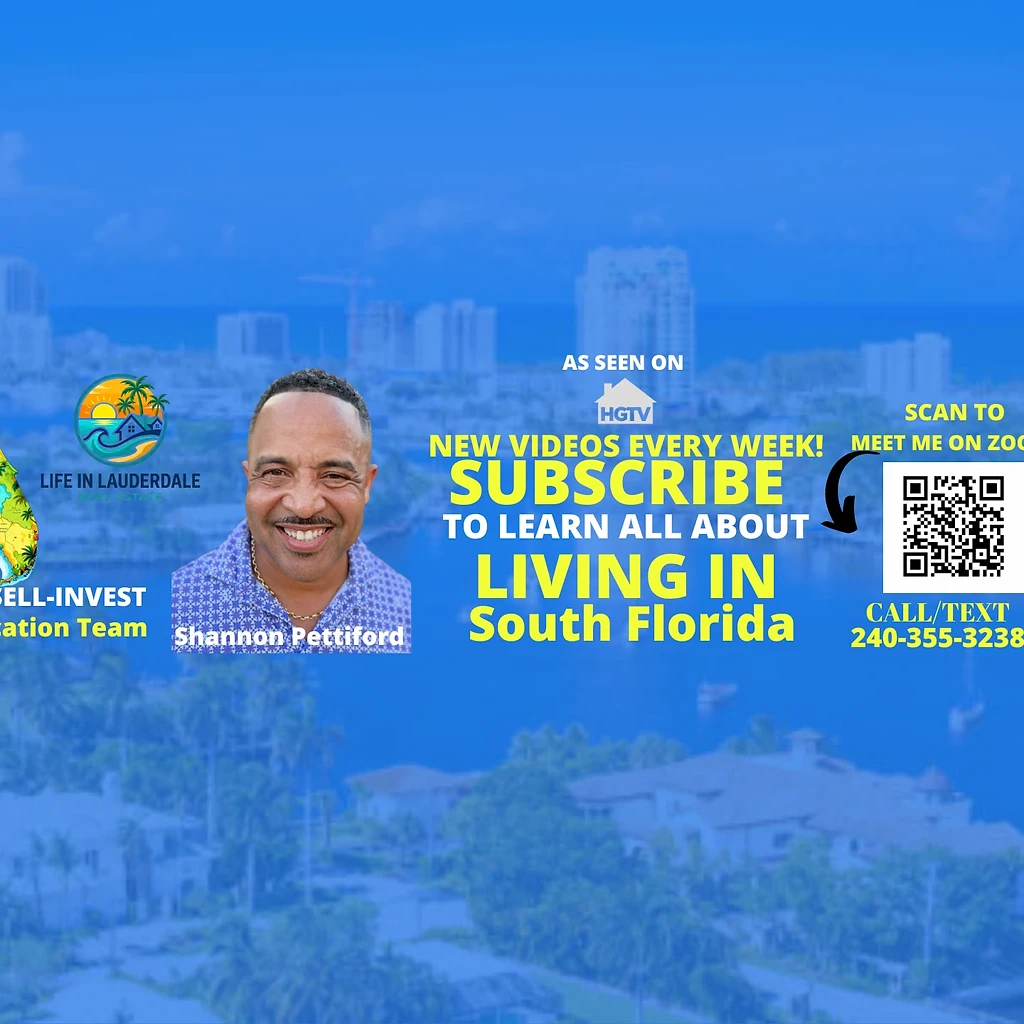 Life in Lauderdale Real Estate — #1 SoFlo Relocation Team, as seen on HGTV. Scan to meet Shannon on Zoom. Call or text 240-355-3238.