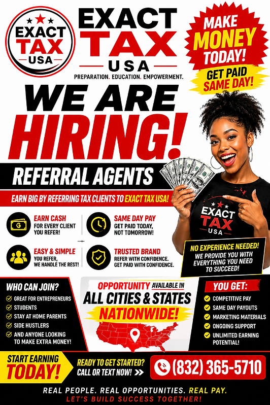 EXACT TAX USA referral agents — we are hiring