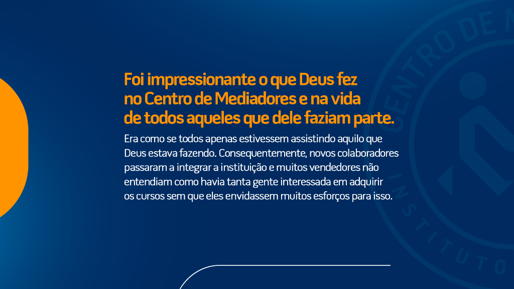 Foi impressionante o que Deus fez