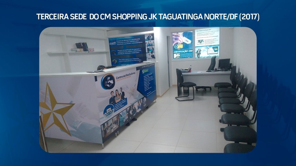 Terceira sede — Shopping JK, Taguatinga (2017)