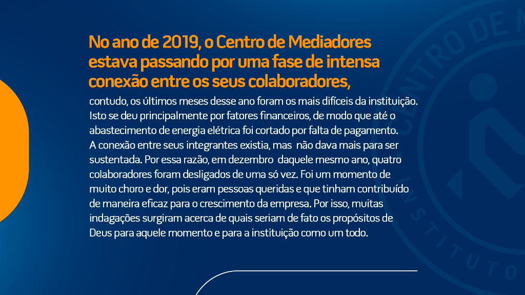 Fase de intensa conexão (2019)