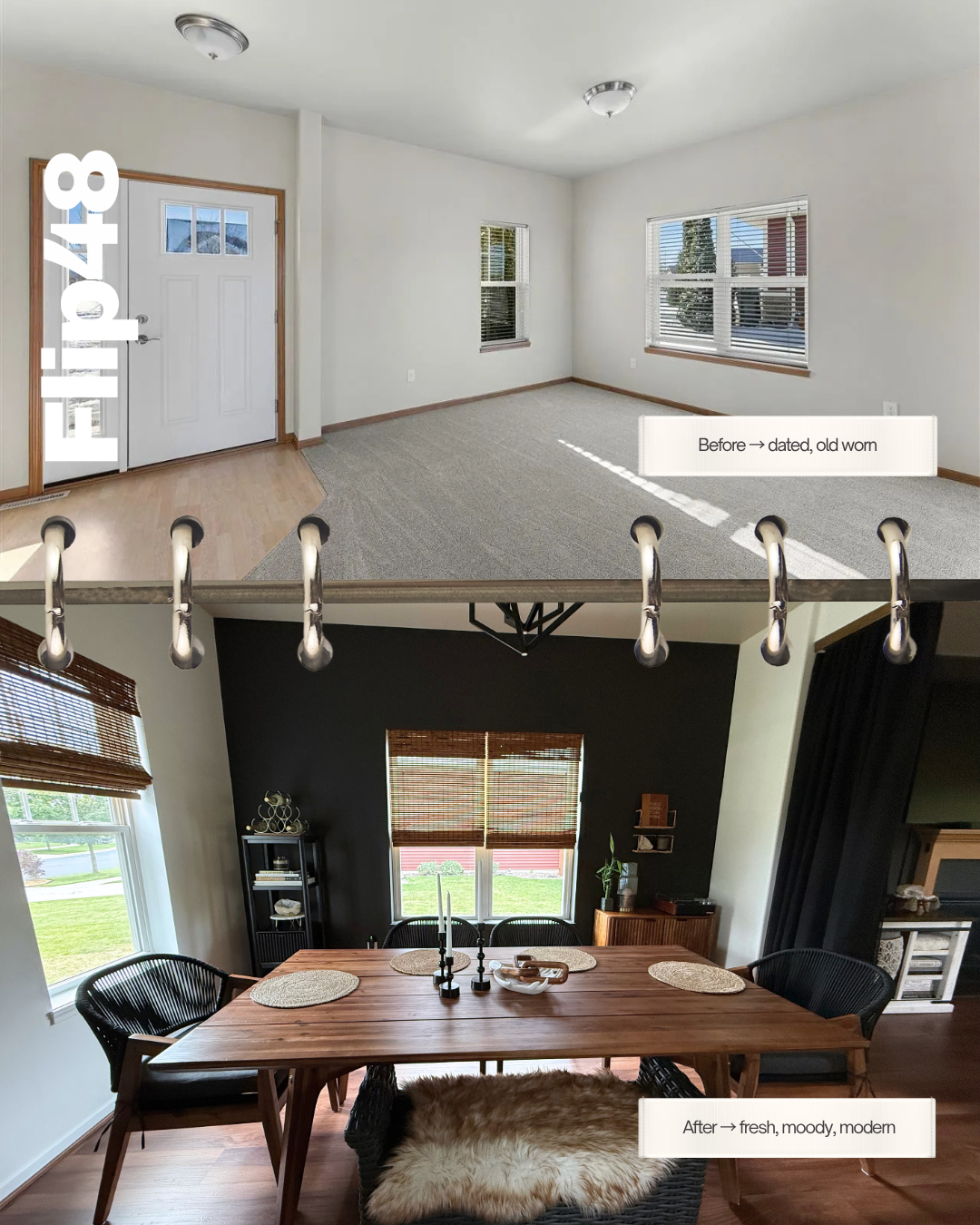 Before and after transformation — before: dated, old worn, after: fresh, moody, modern