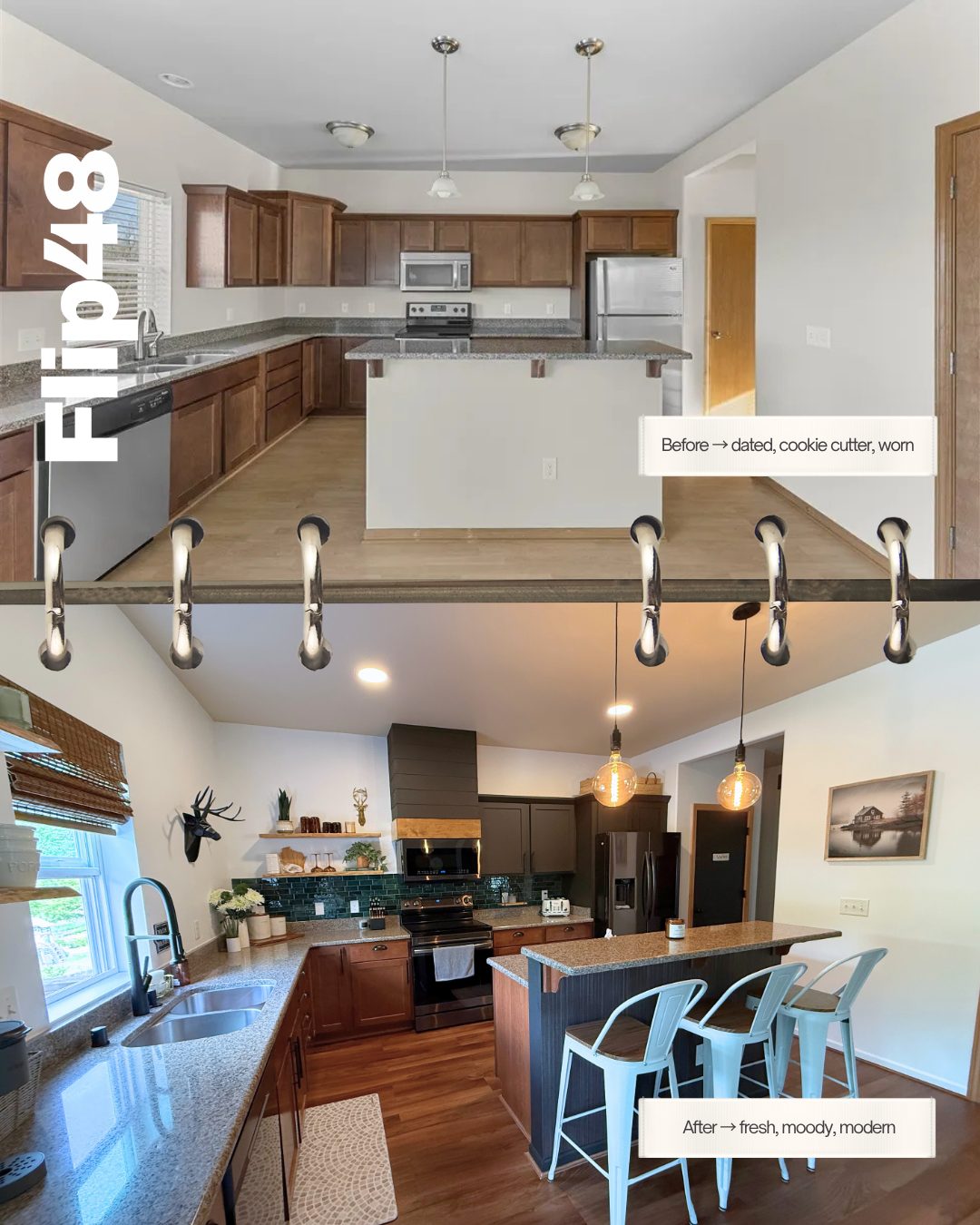 Before and after transformation — before: dated, cookie cutter, worn, after: fresh, moody, modern