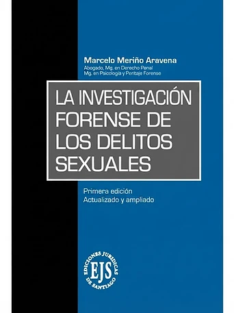 La Investigación Forense de los Delitos Sexuales