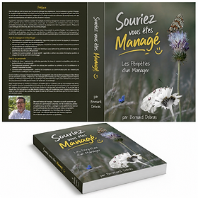 Souriez vous êtes Managé — Bernard Debras