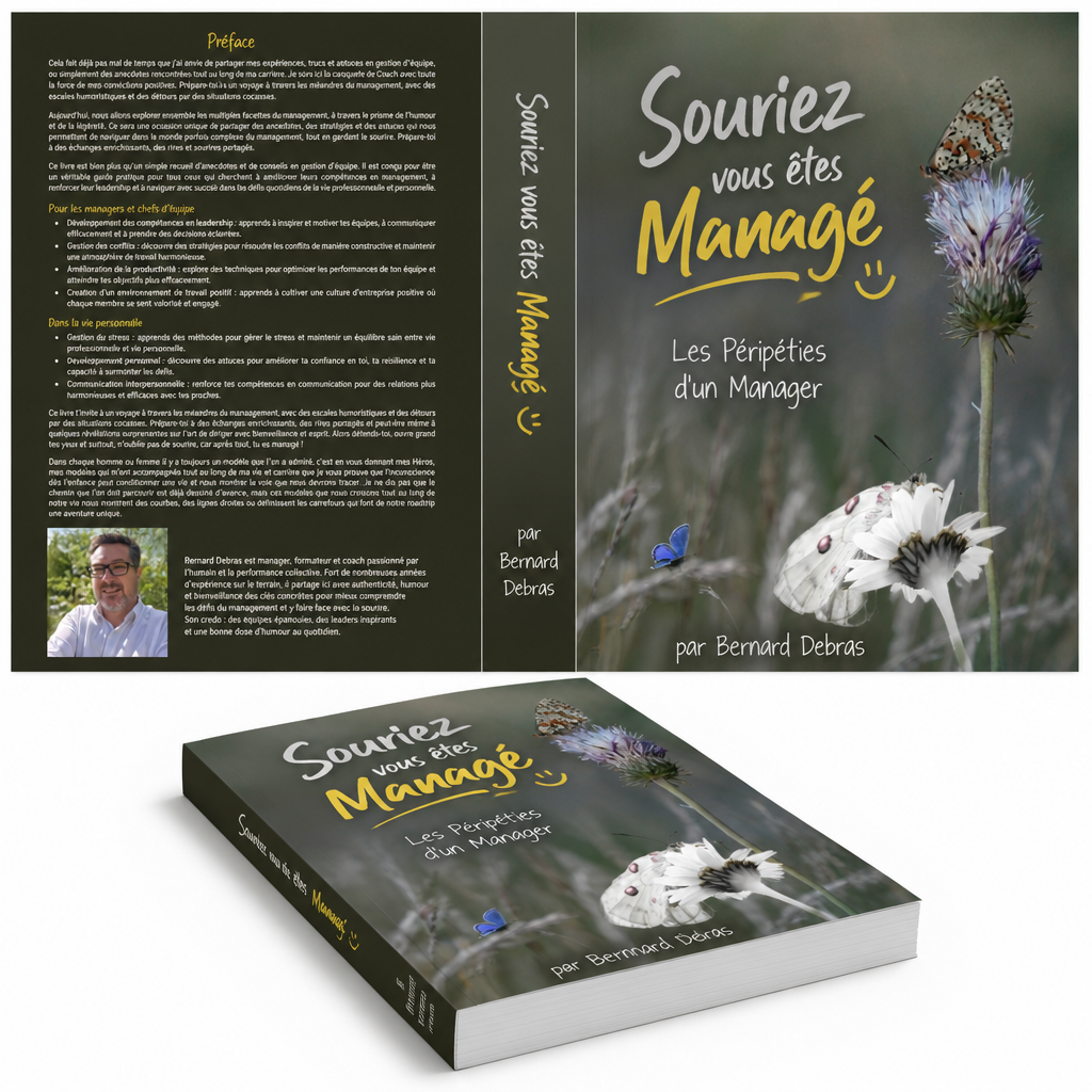 Souriez vous êtes Managé — Bernard Debras