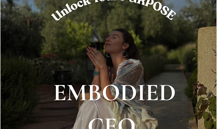 Embodied CEO, unlock your purpose