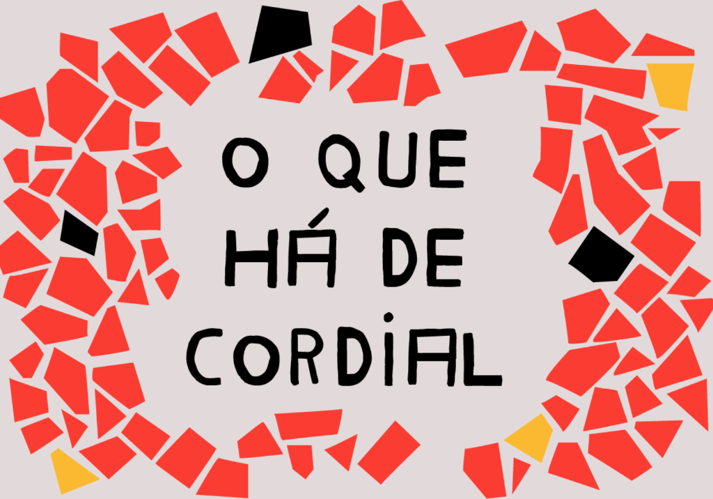 O que há de cordial