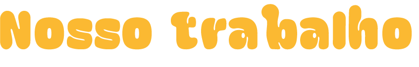 Nosso Trabalho