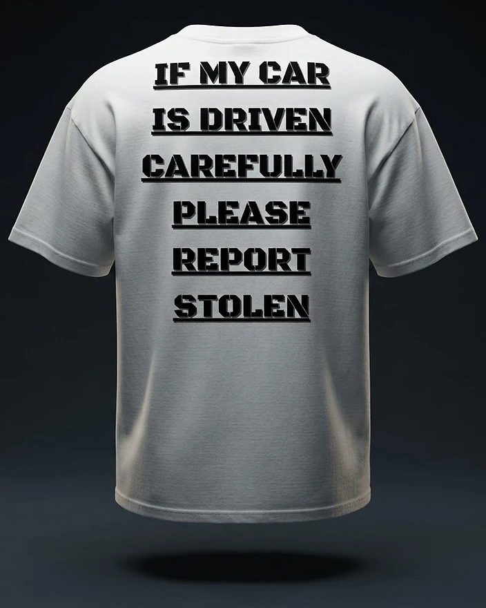 Car Stolen Tee