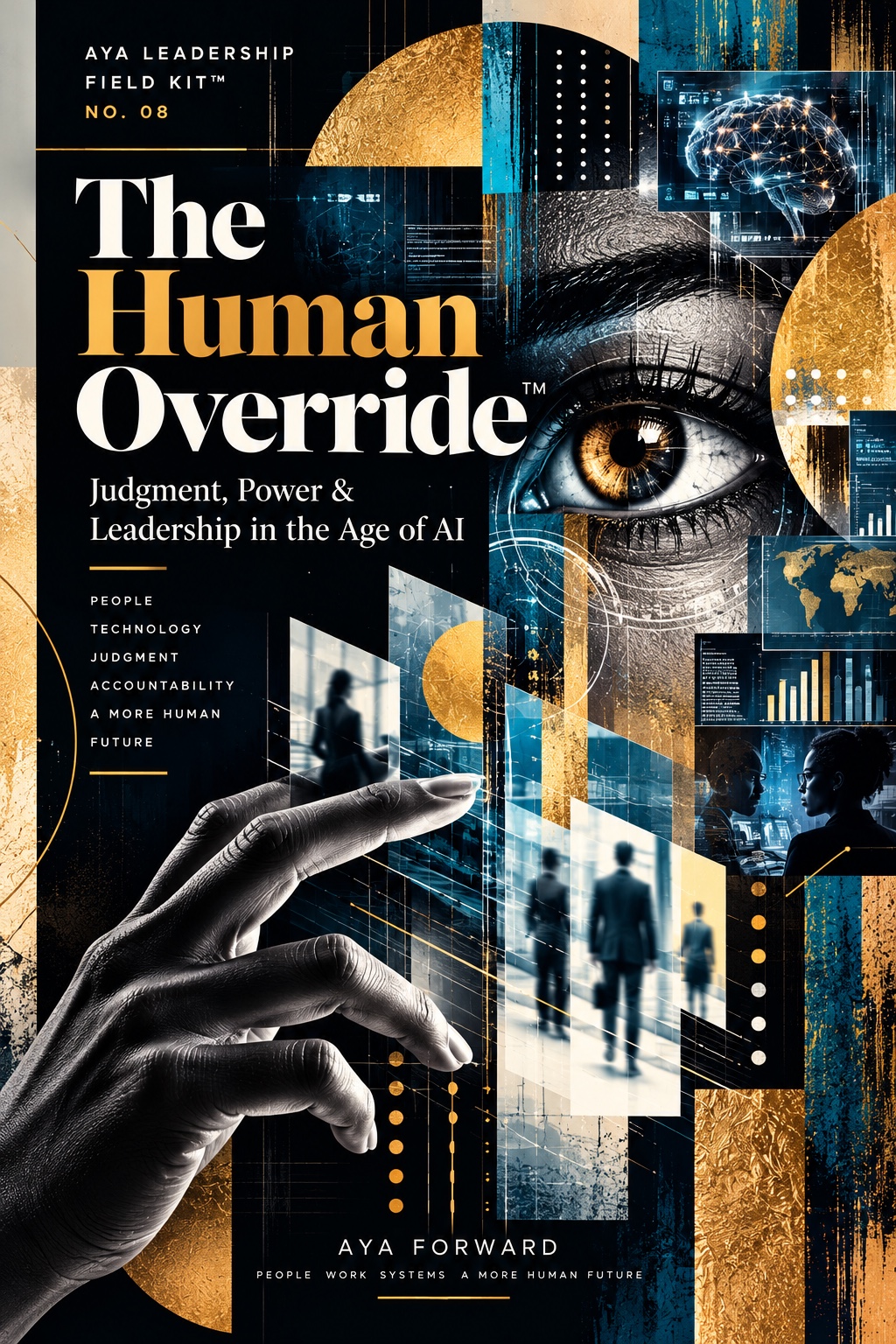 The Human Override field kit cover with an eye, hand, digital data imagery, and AI governance motifs
