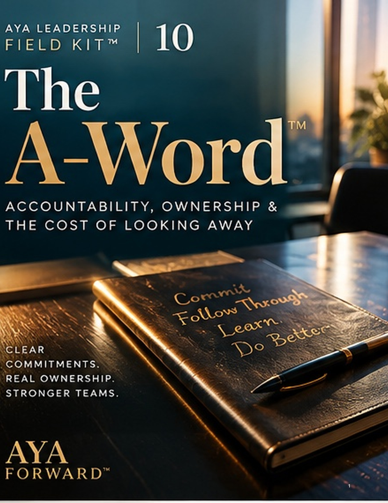 The A-Word accountability leadership field kit cover with a commitment ledger and workplace setting