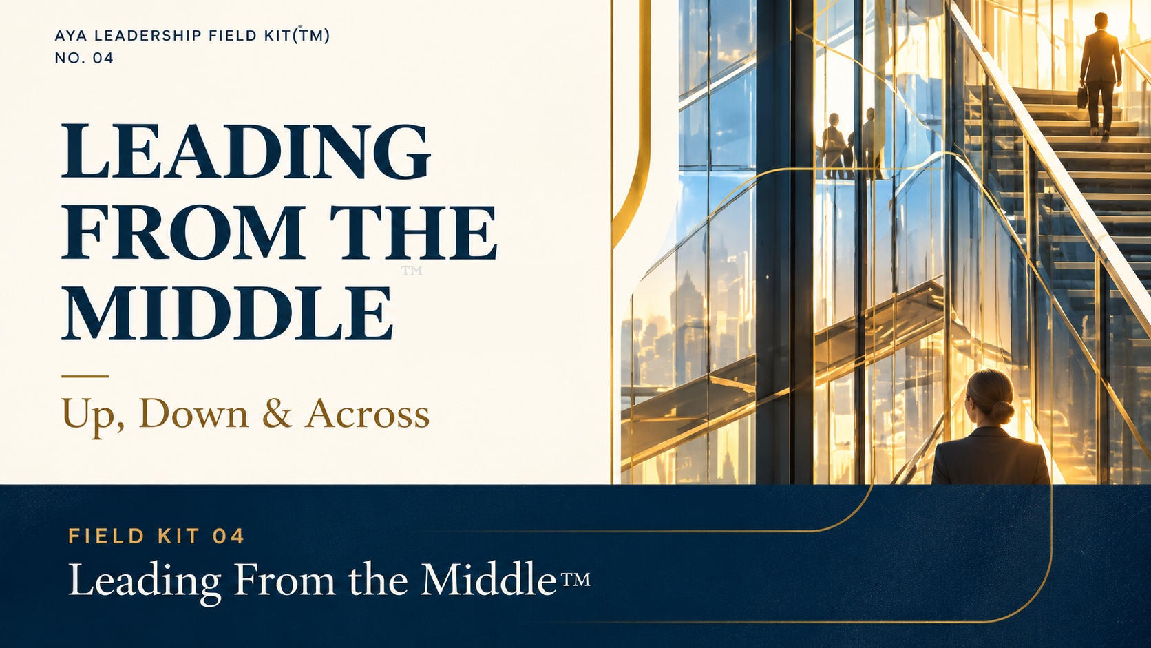 Leading From the Middle Field Kit artwork