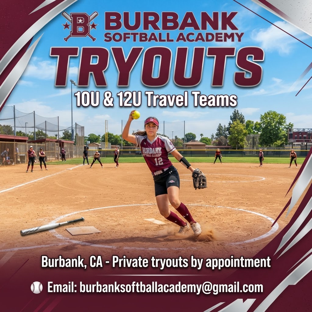 Burbank Softball Academy 10U & 12U Tryouts