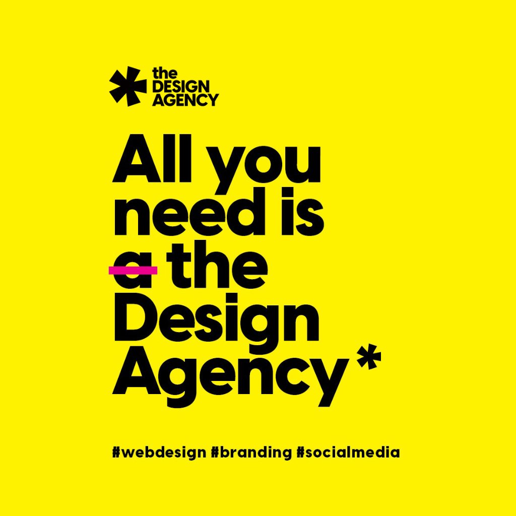 the Design Agency — All you need is a the Design Agency