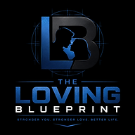 The Loving Blueprint