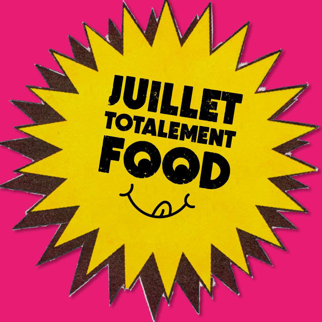 JUILLET TOTALEMENT FOOD — 11