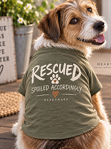 RESCUED / SPOILED ACCORDINGLY upcoming dog tee