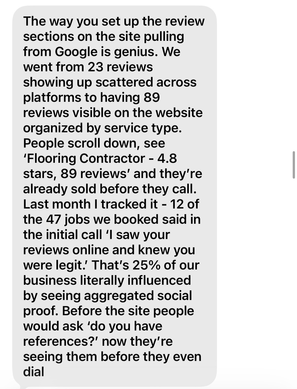 Client message: The way you set up the review sections on the site pulling from Google is genius.