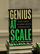 Genius at Scale: How Great Leaders Drive Innovation
