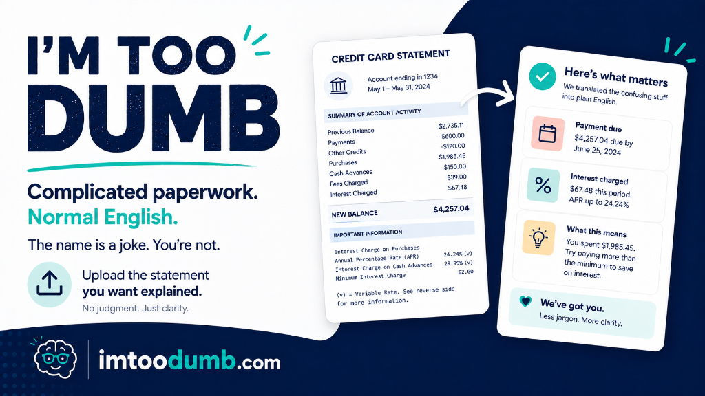 A credit card statement becomes a plain-English summary showing payment due, interest charged, and what it means.