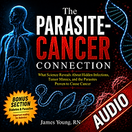 The Parasite-Cancer Connection — Audiobook