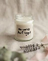 No Words, Just Hugs Candle