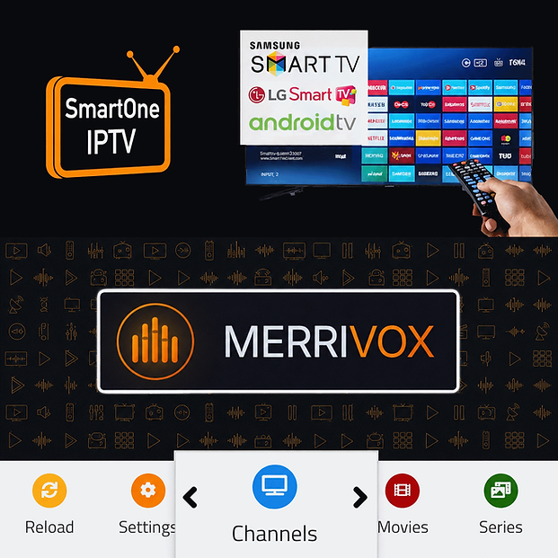 SmartOne IPTV for Samsung and LG Smart TVs
