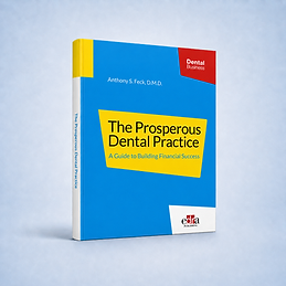 The Prosperous Dental Practice: A Guide to Building Financial Success book cover