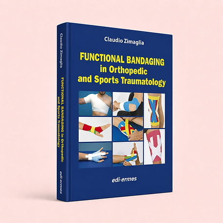 Functional Bandaging in Orthopedic and Sports Traumatology, Claudio Zimaglia, book cover