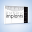 Esthetic Implants