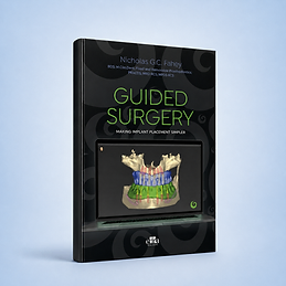 Guided Surgery - Making Implant Placement Simpler book cover