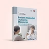 Patient-Reported Outcome Measures