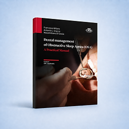 Dental Management of Obstructive Sleep Apnea (OSA) - A Practical Manual book cover