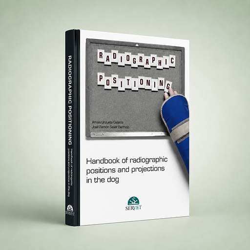 Handbook of Radiographic Positions and Projections in the Dog, Ramón Sever, Amaia Unzueta, book cover
