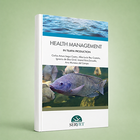 Health Management in Tilapia Production, Carlos Arturo Iregui Castro, Alba Lucía Rey Castaño, Ignacio de Blas Giral et al., book cover