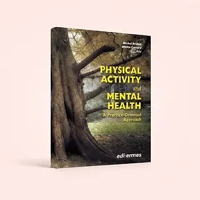 Physical Activity and Mental Health, Michel Probst, Attilio Carraro, book cover