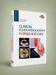 Clinical Echocardiography in dogs and cats