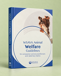 WSAVA Animal Welfare Guidelines for Companion Animal Practitioners and Veterinary Teams, WSAVA, book cover