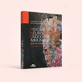 Psyco Neuro Endocrine Immunology and the science of the integrated care, Francesco Bottaccioli, Anna Giulia Bottaccioli, book cover